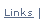 Links